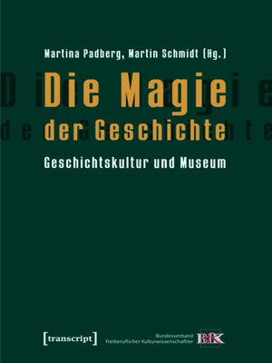 cover image of Die Magie der Geschichte